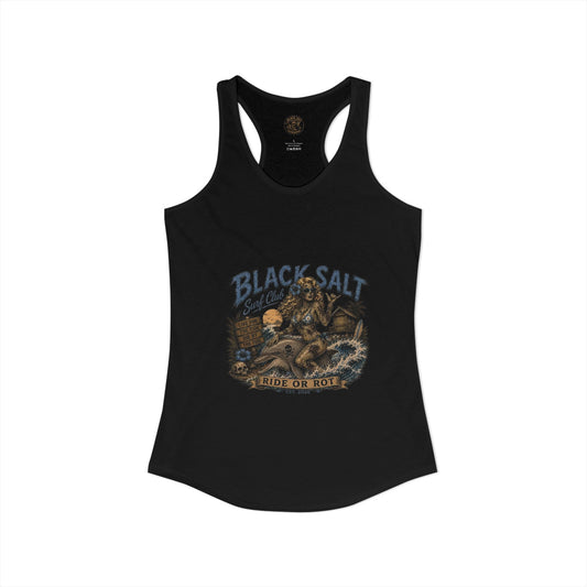 Black Salt Surf Ride or Rot Racerback Tank