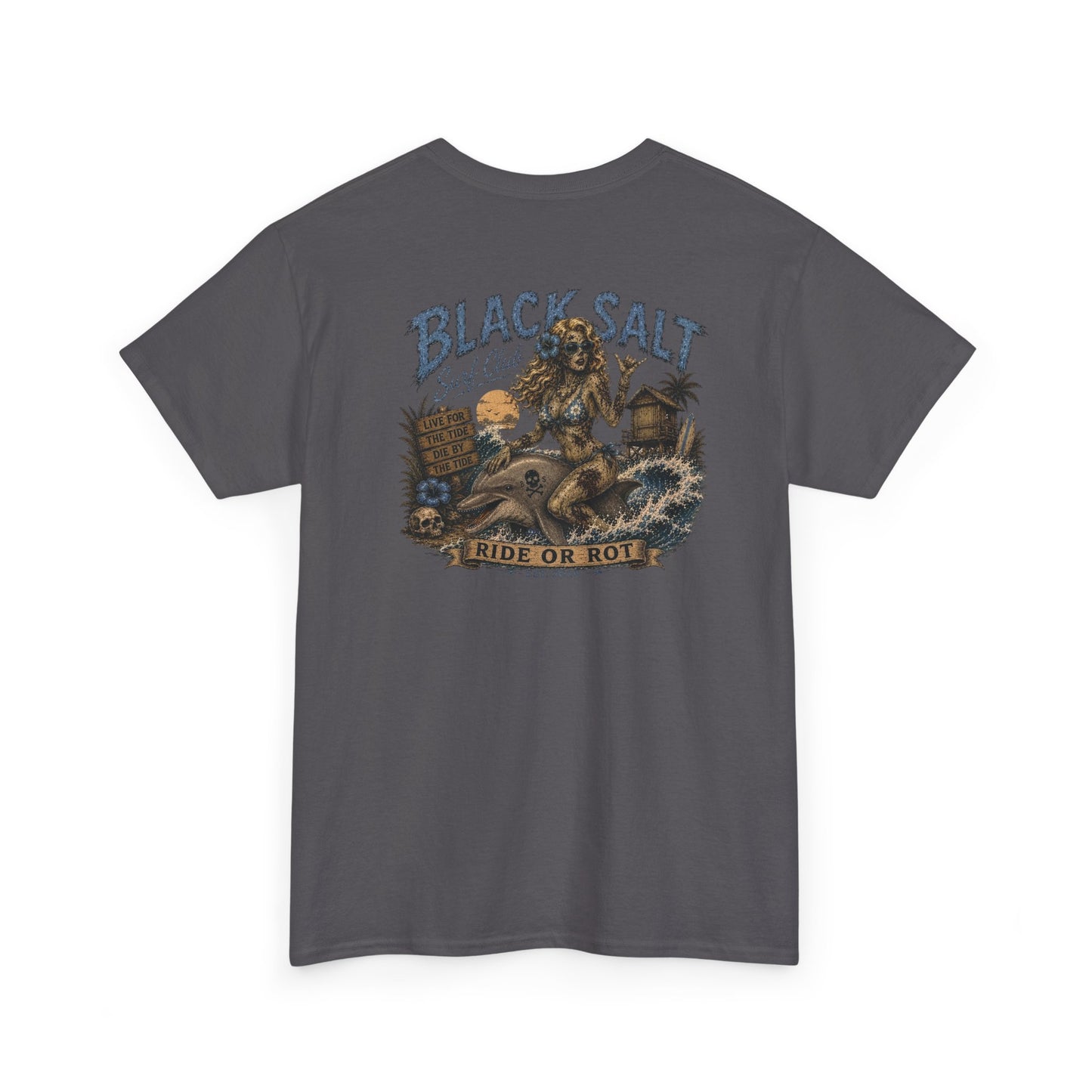 Black Salt Surf Ride or Rot Tee