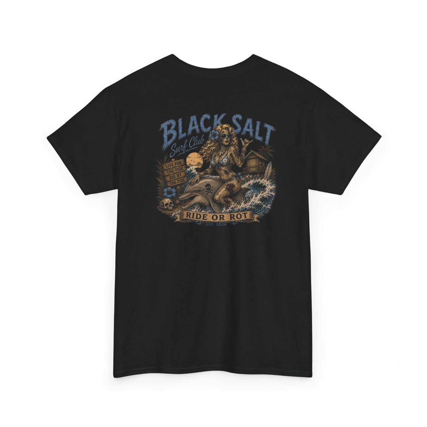 Black Salt Surf Ride or Rot Tee