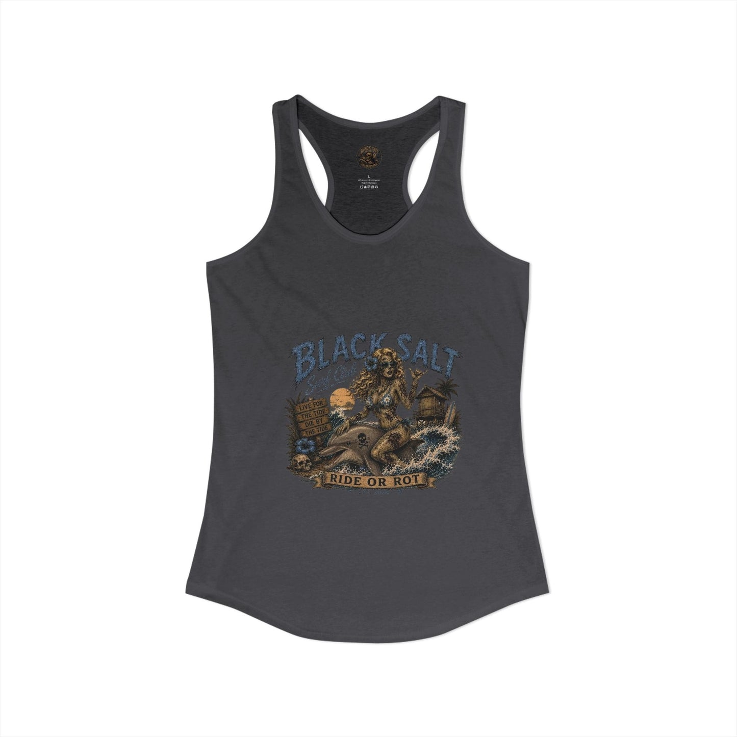 Black Salt Surf Ride or Rot Racerback Tank